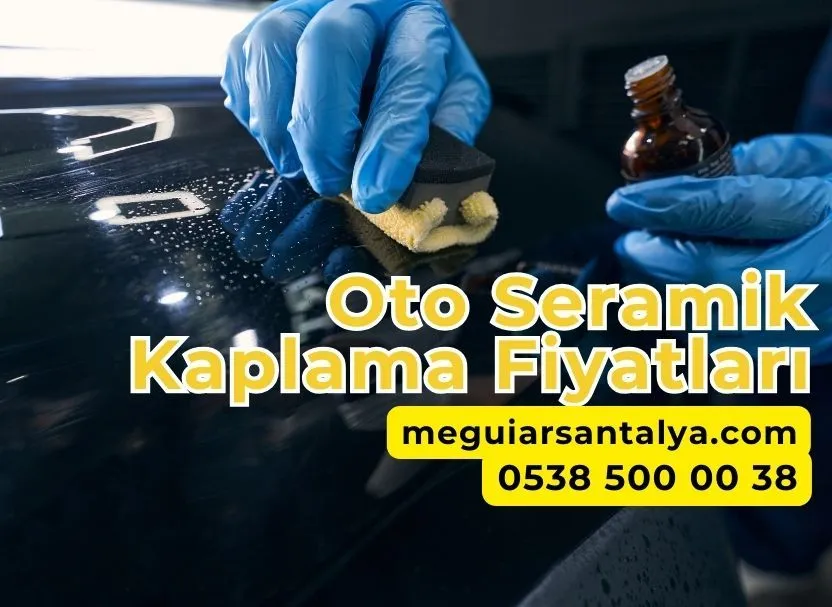 Oto Seramik Kaplama Fiyatları